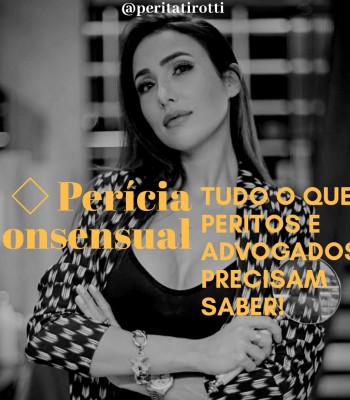 Perícia Consensual